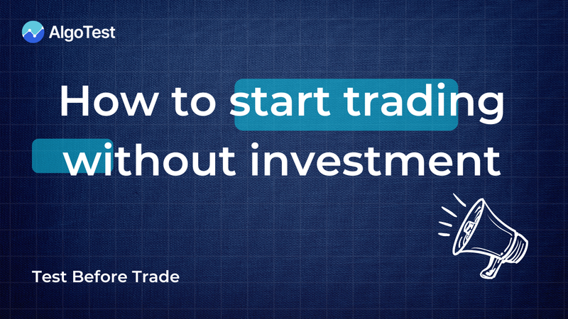 How to Start Trading Without Investment in India 