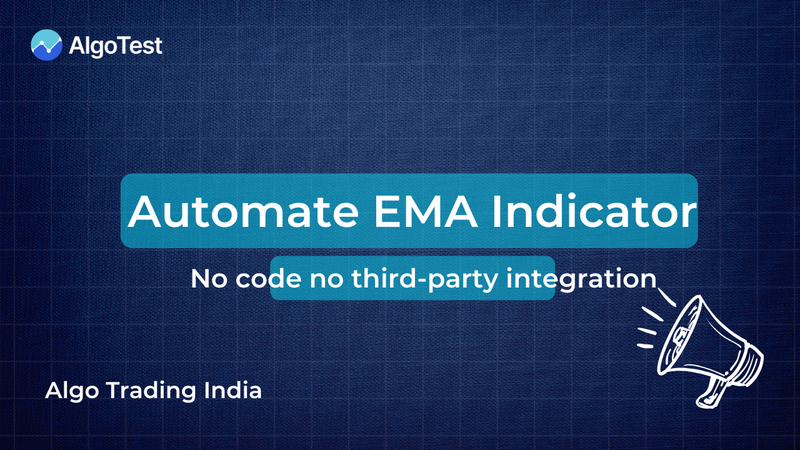 EMA Indicator Strategy: How to Automate It Without Coding
