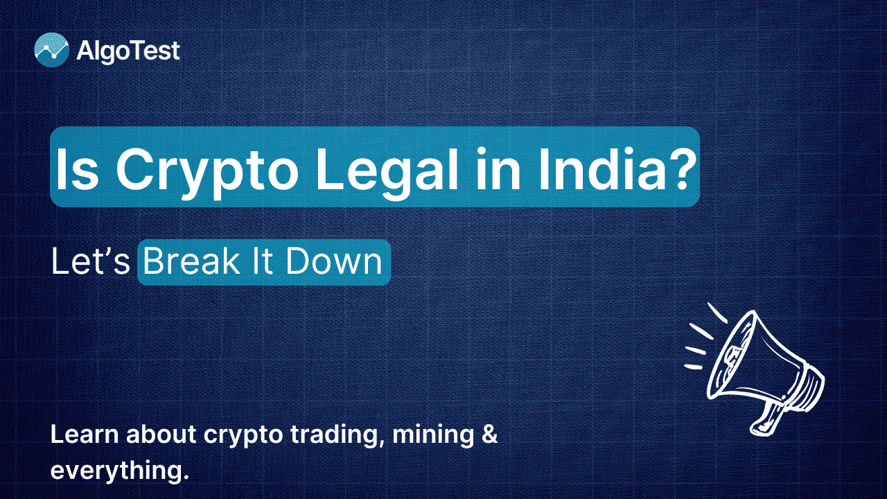 Is Crypto Legal in India? Let’s Break It Down