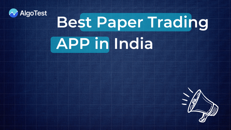Want the Best Algo Trading App in India? Here’s How AlgoTest Can Help