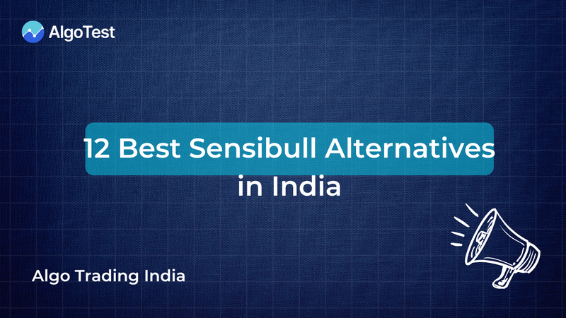 12 Best Sensibull Alternatives in India (2026): Free & Paid Options Tools