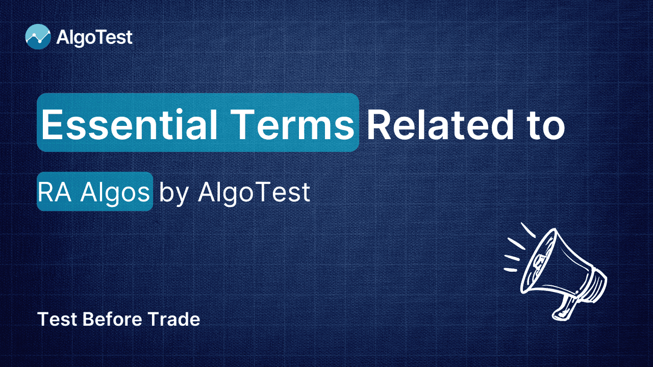 Essential Terms Related to RA Algos by AlgoTest