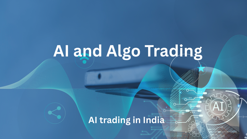 How AI is Changing Algo Trading in India