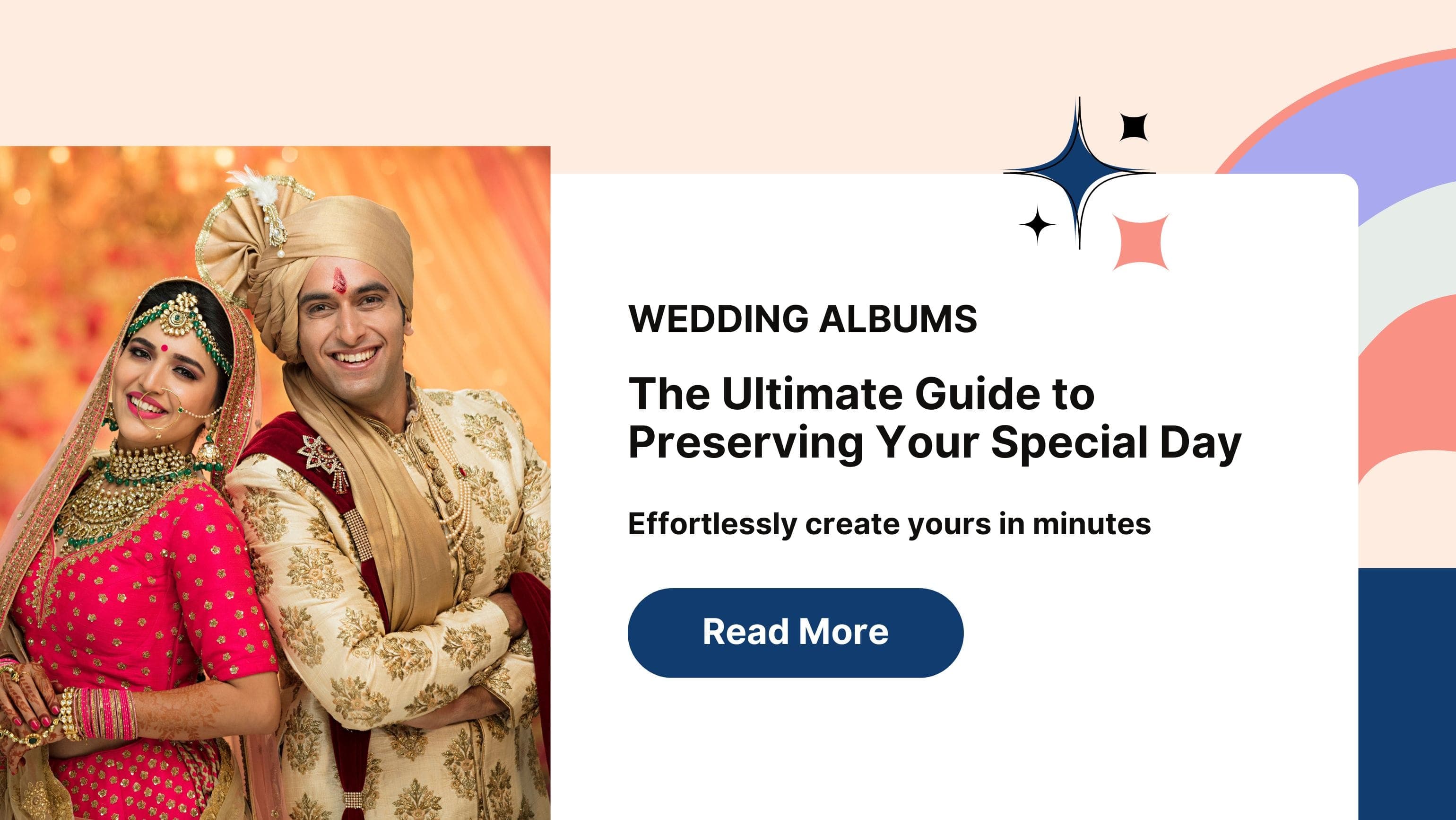 Wedding Albums : The Ultimate Guide to Preserving Your Special Day