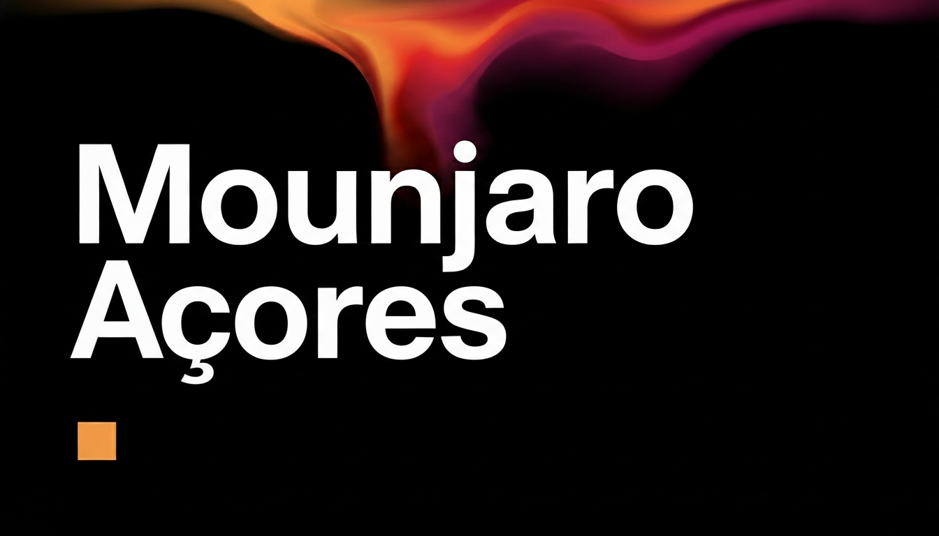 mounjaro nos açores
