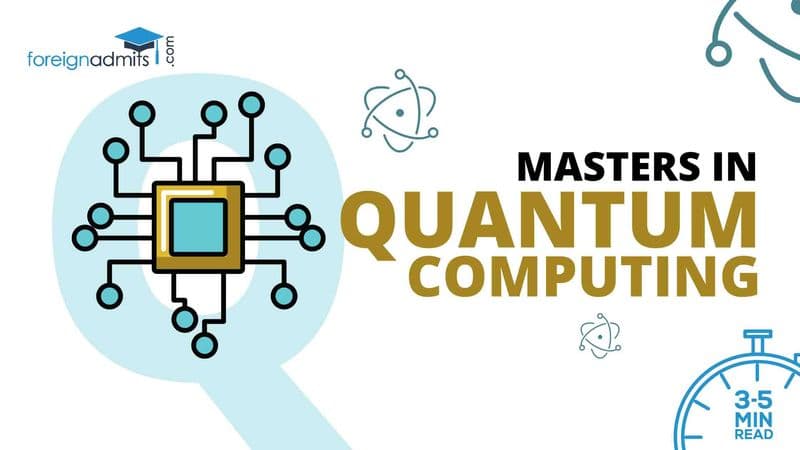 Masters in Quantum Computing- Top Colleges & More