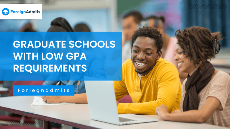 Graduate schools with low GPA requirements
