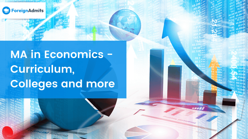 MA in Economics – Curriculum, Colleges and more
