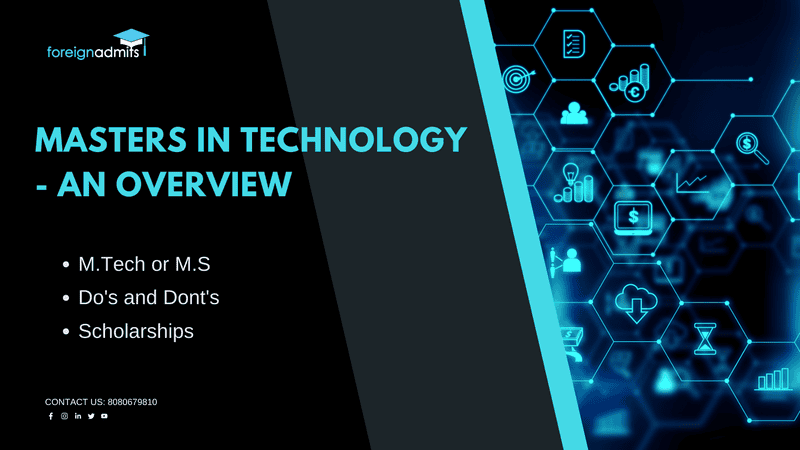 Masters in Technology – An Overview