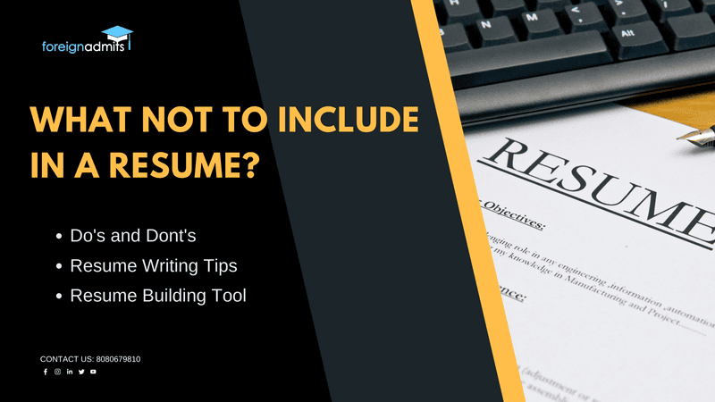 What not to include in a resume?