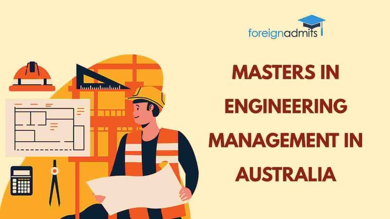 Masters in Engineering Management in Australia: Know All About It