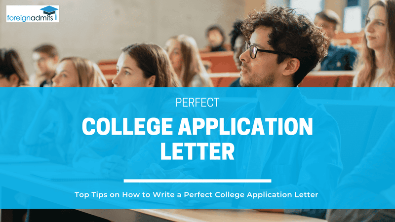 Top Tips On Writing a Perfect College Application Letter
