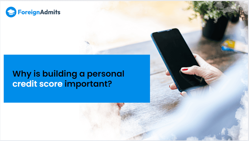 Why is building a personal credit score important?