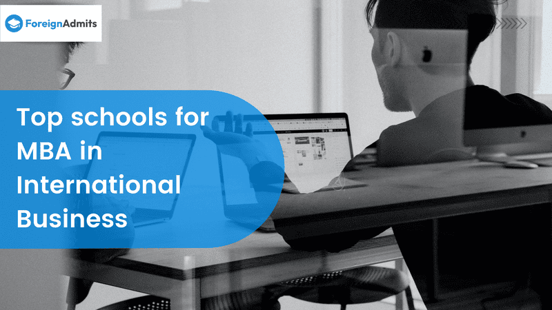 Top schools for MBA in International Business