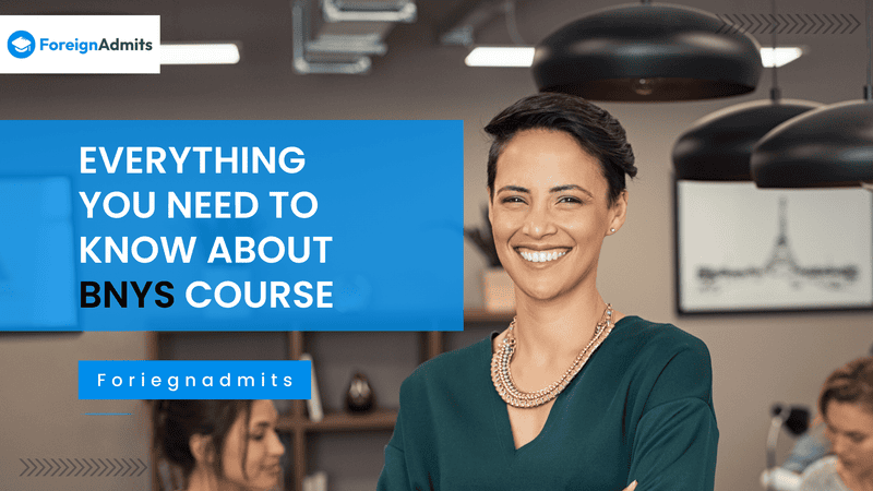 Everything You Need to Know about BNYS Course