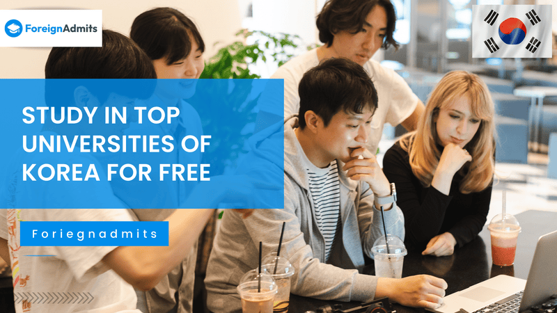 Study in Top Universities of Korea for Free