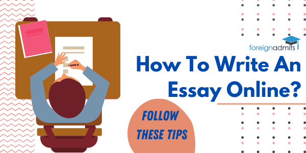 How to Write an Essay Online – Learn How to Write an Essay Online With These Tips