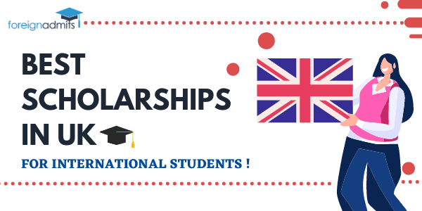 Best UK Scholarships for International Students
