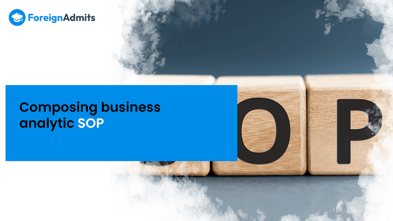 Composing Business Analytic SOP: What You Need to Know
