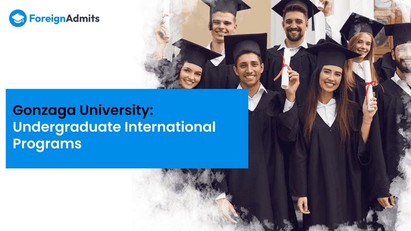 Gonzaga University: Undergraduate International Programs