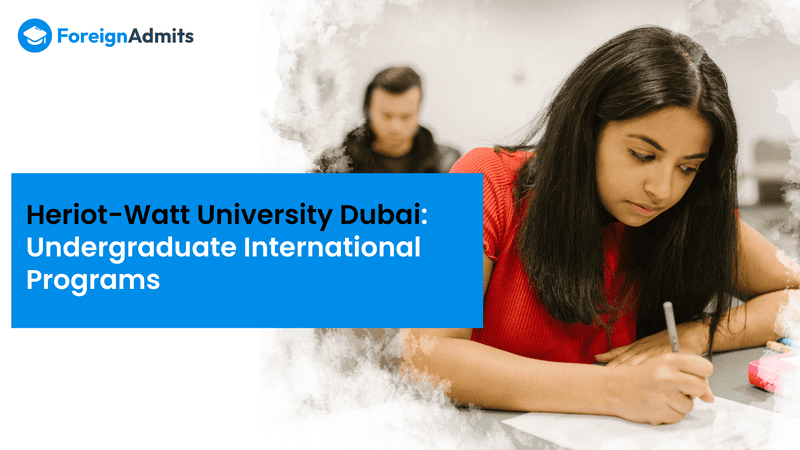 Heriot-Watt University Dubai: Undergraduate International Programs