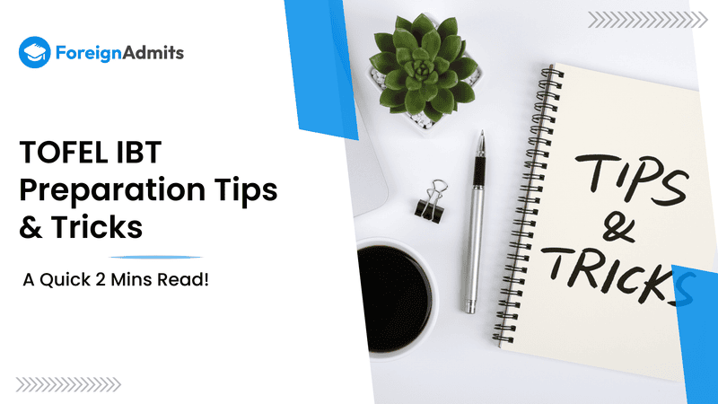 TOEFL iBT – Preparation Tips & Tricks