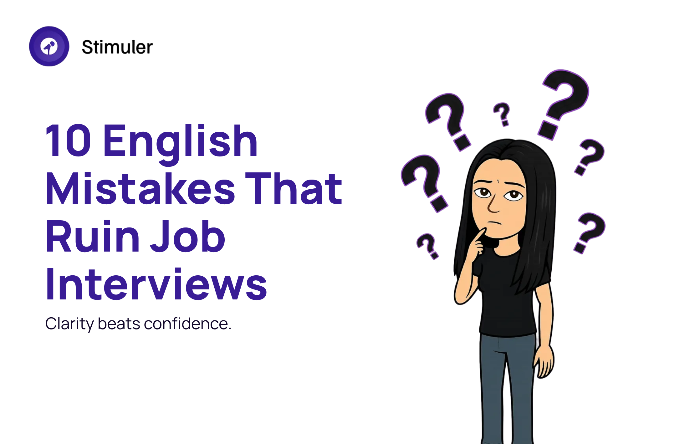 English for Job Interviews: 10 Common Mistakes We All Make (and What to Say Instead)