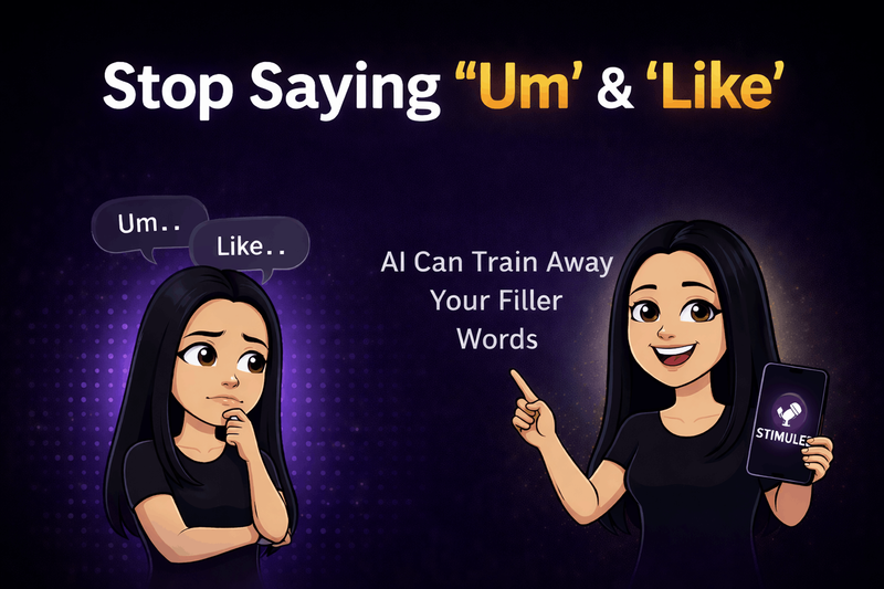 Stop Saying "Um" and "Like": How AI Can Train Away Your Filler Words