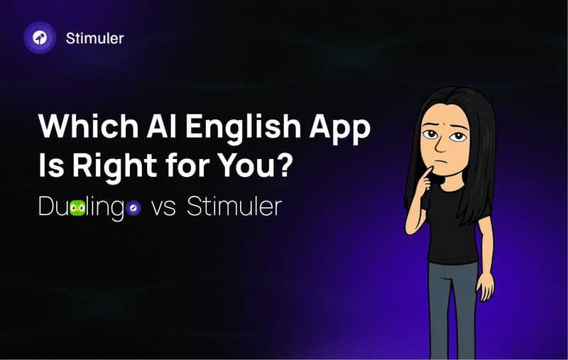 Duolingo vs Stimuler: Which App Is Right for Your English Goals?