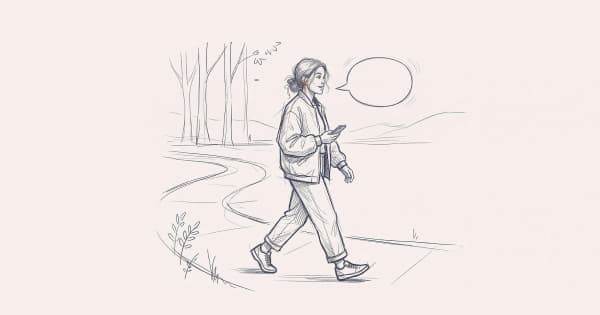 Use AudioPen to capture your thoughts on a walk