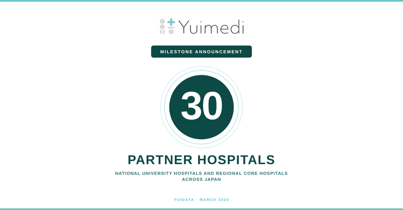 YuiData Reaches 30 Partner Hospitals Across Japan