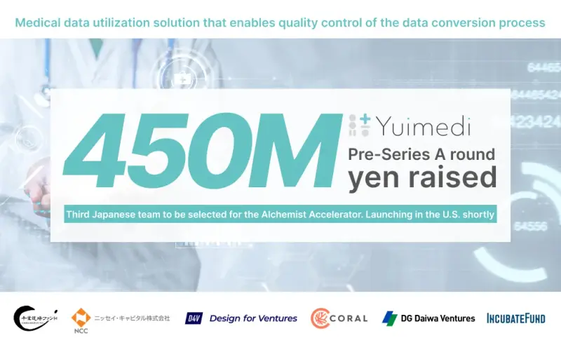 Yuimedi, a medical data utilization company, raises 450 million yen and becomes the third Japanese team to be selected for the Alchemist Accelerator.