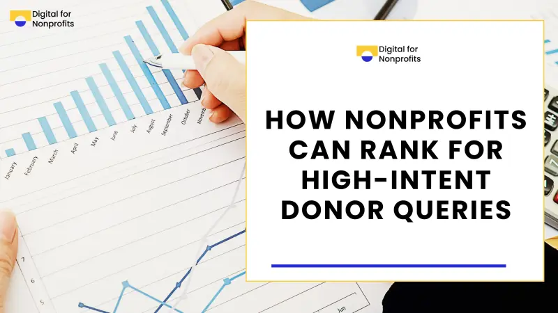 How Nonprofits Can Rank for High-Intent Donor Queries