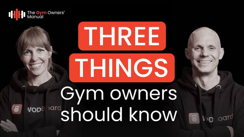 Promotional graphic titled "THREE THINGS Gym owners should know," showing headshots of two smiling fitness professionals wearing WodBoard branded sweatshirts.