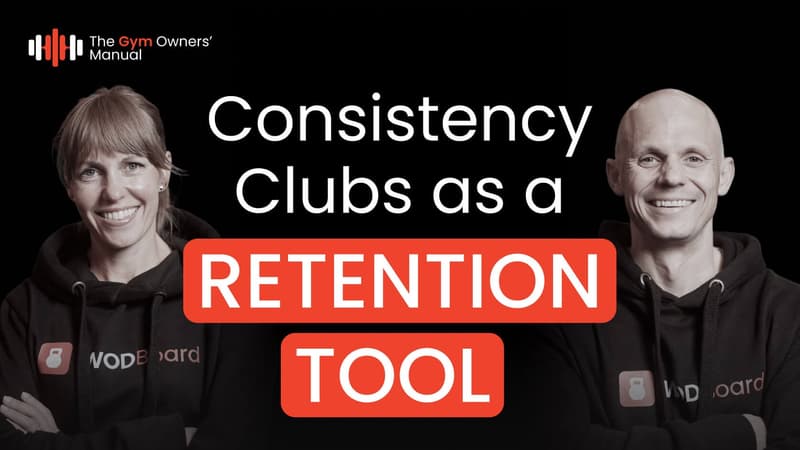 A thumbnail from "The Gym Owners' Manual" featuring a man and woman in WODBoard hoodies next to text reading "Consistency Clubs as a RETENTION TOOL.