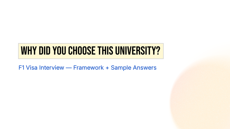 How to Answer "Why This University" in an F1 Visa Interview
